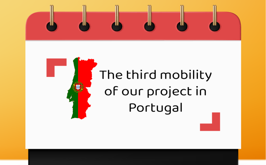 The third mobility of our project in Portugal