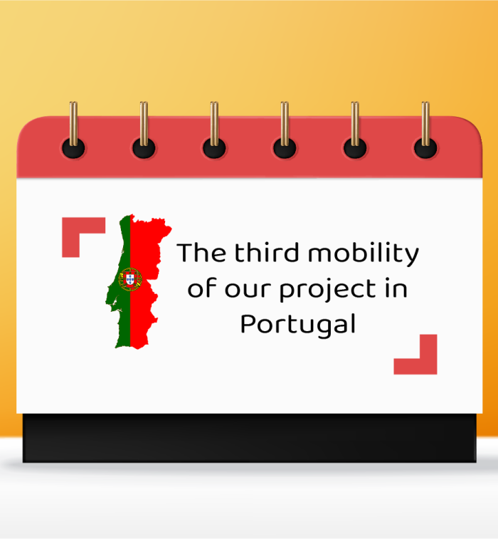 The third mobility of our project in Portugal